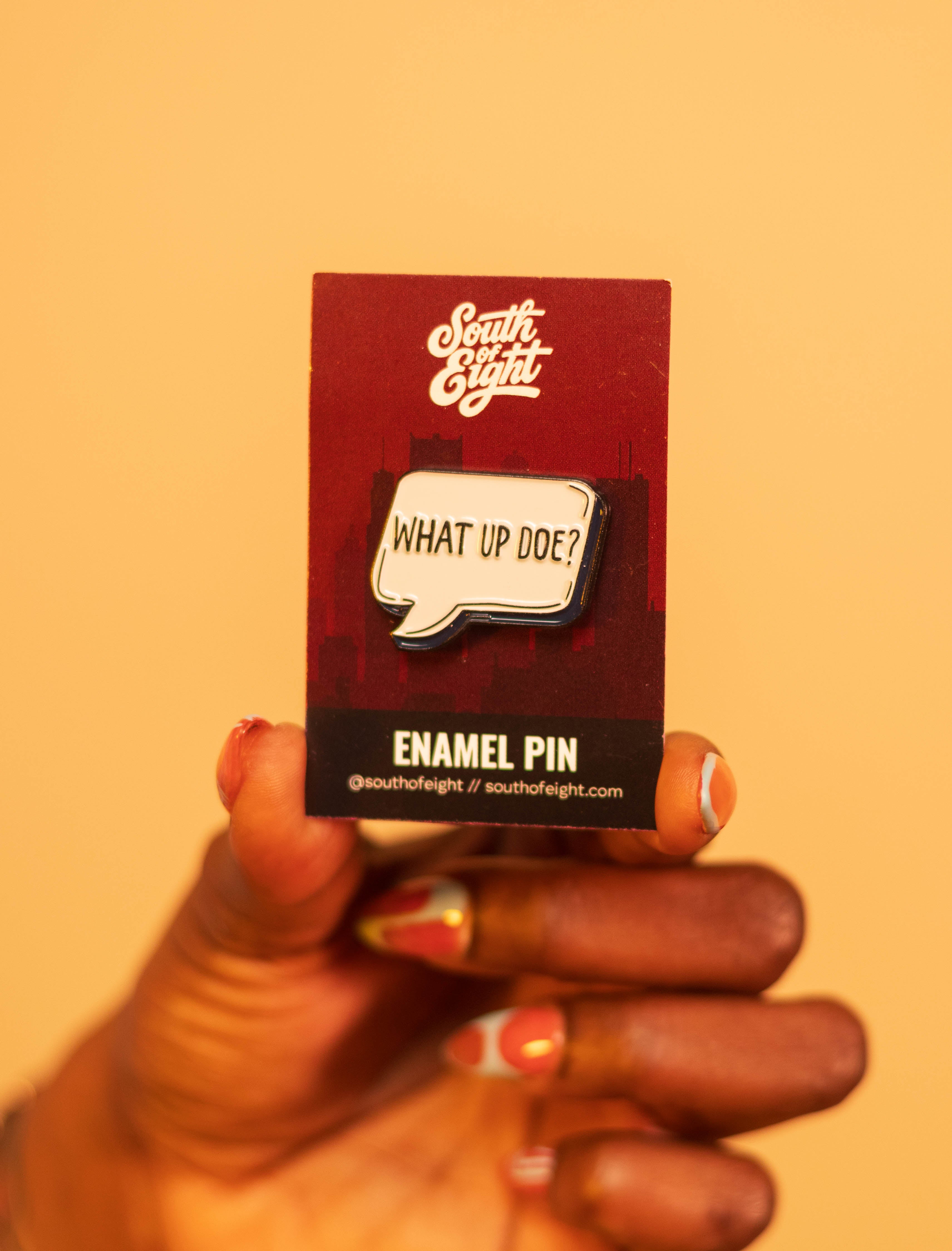 "What Up Doe" Speech Bubble Enamel Pin
